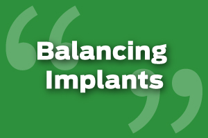 Ensure Implants Are Not Loading Too Early